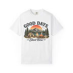 Good Days Start Here Camping T-Shirt — Retro Mountain Sunset Outdoor Tee
