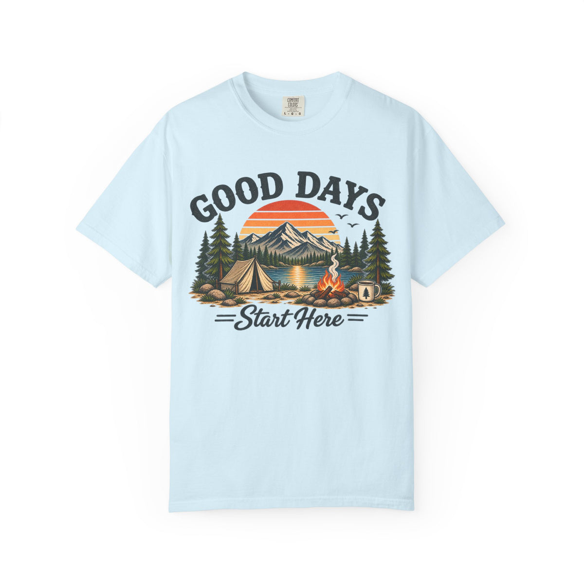 Good Days Start Here Camping T-Shirt — Retro Mountain Sunset Outdoor Tee