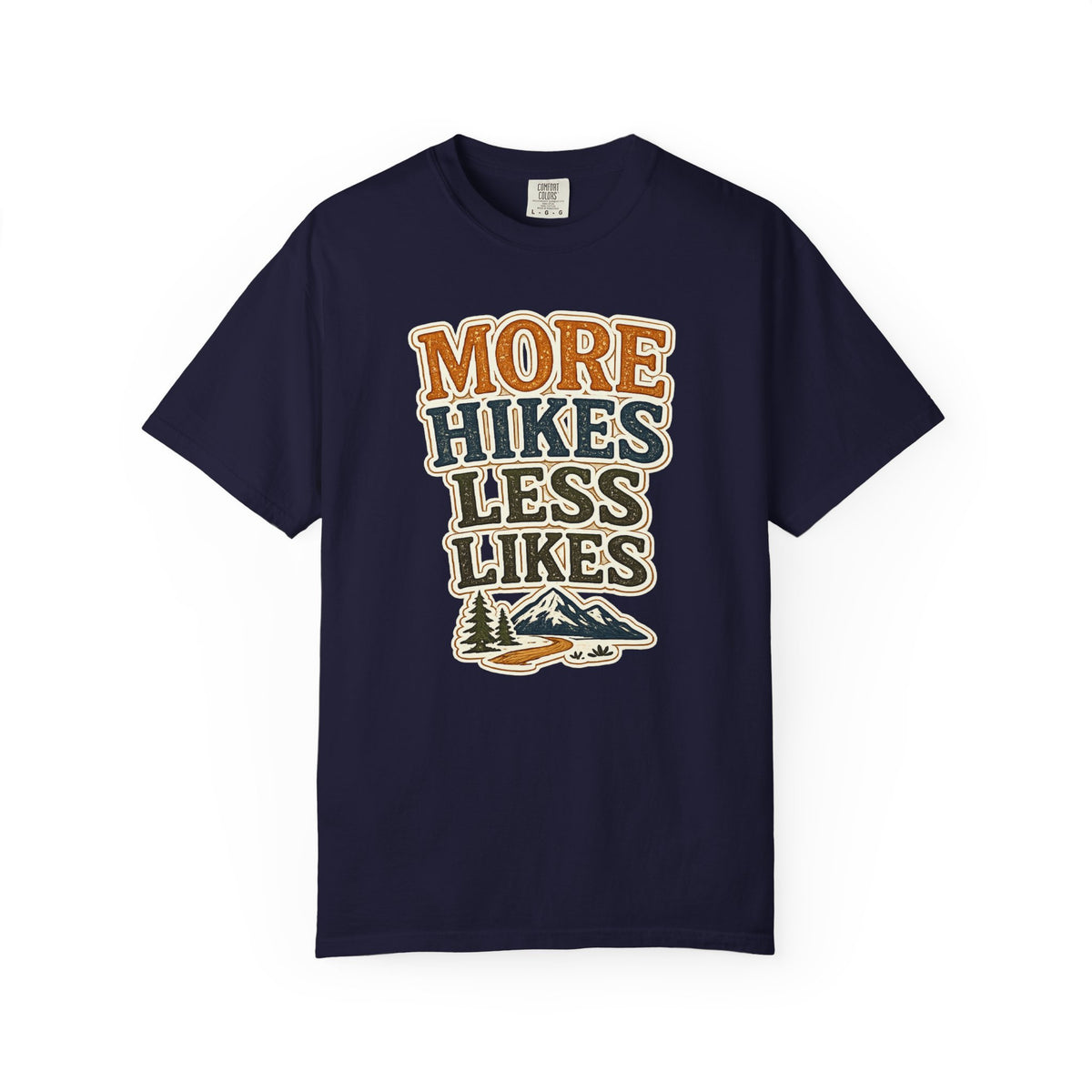 More Hikes Less Likes T-Shirt — Retro Outdoor Hiking Tee