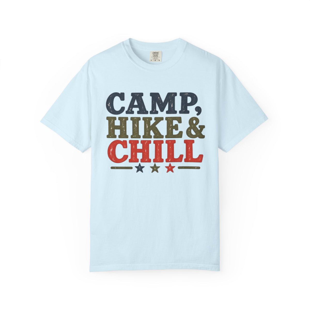 Camp, Hike & Chill Graphic T-Shirt