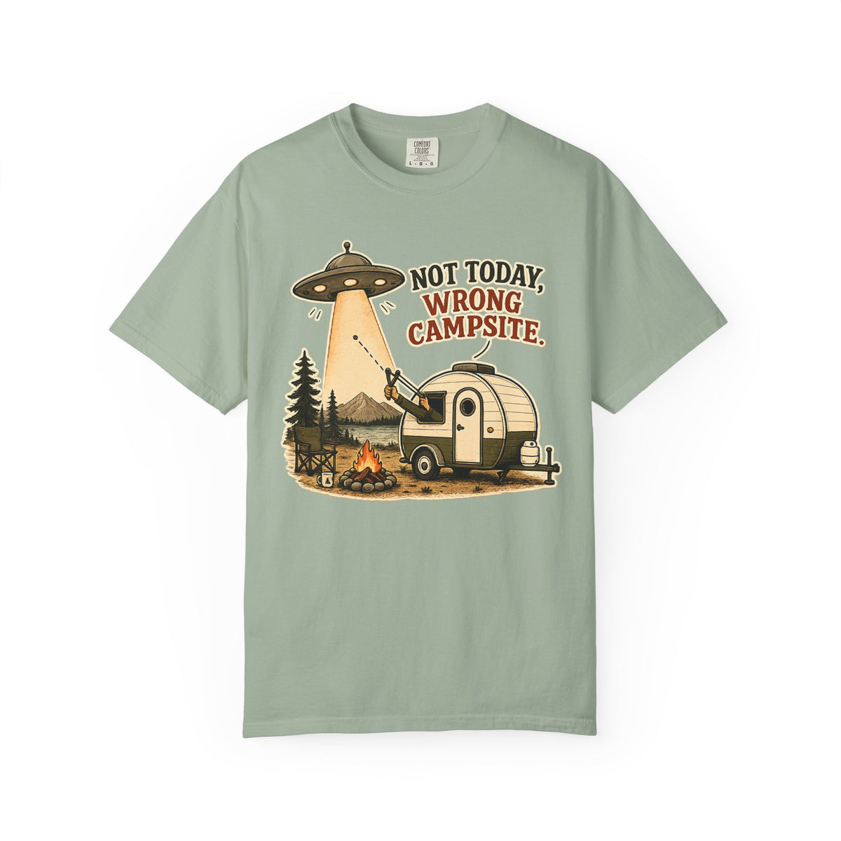 Camping T-Shirt – “Not Today, Wrong Campsite” UFO Camper Graphic Tee