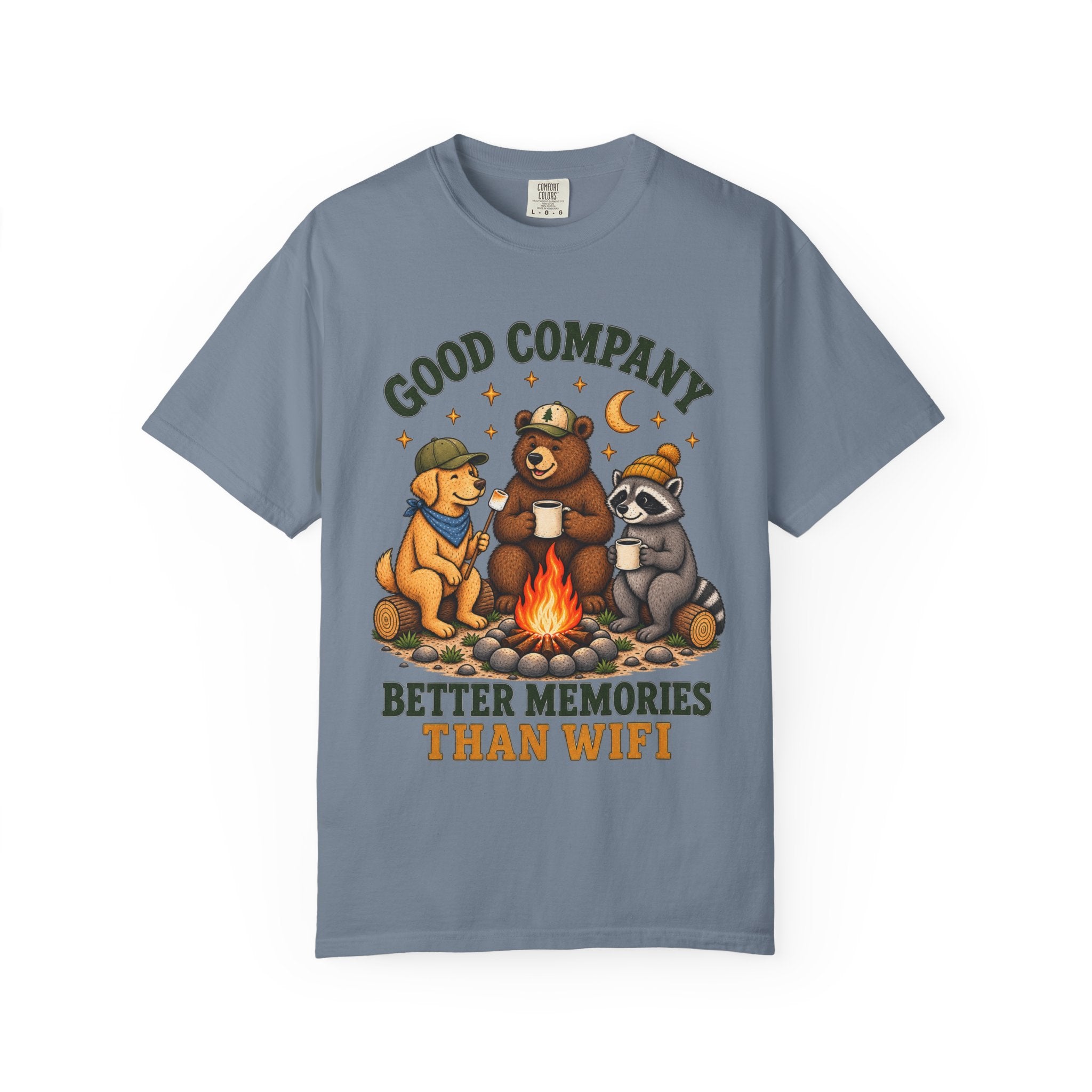 Campfire Friends T-Shirt — "Good Company, Better Memories Than WiFi"