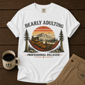 Bearly Adulting T‑Shirt – "Professional Relaxer" Camping Graphic Tee