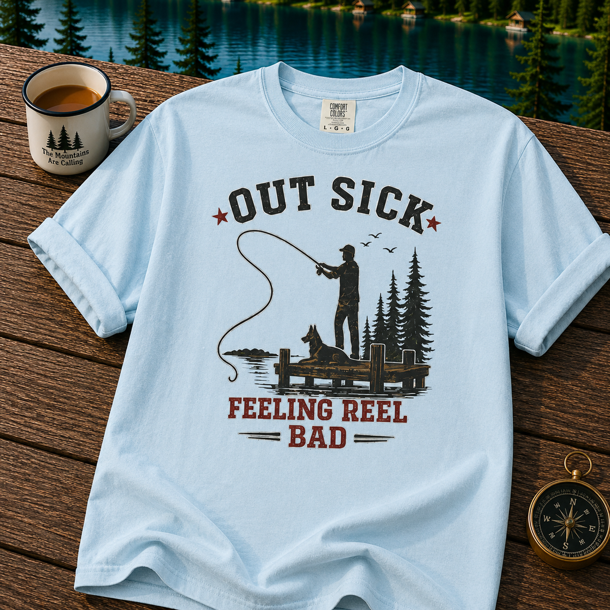 Fishing T-Shirt — "Out Sick, Feeling Reel Bad" Vintage Angler Tee