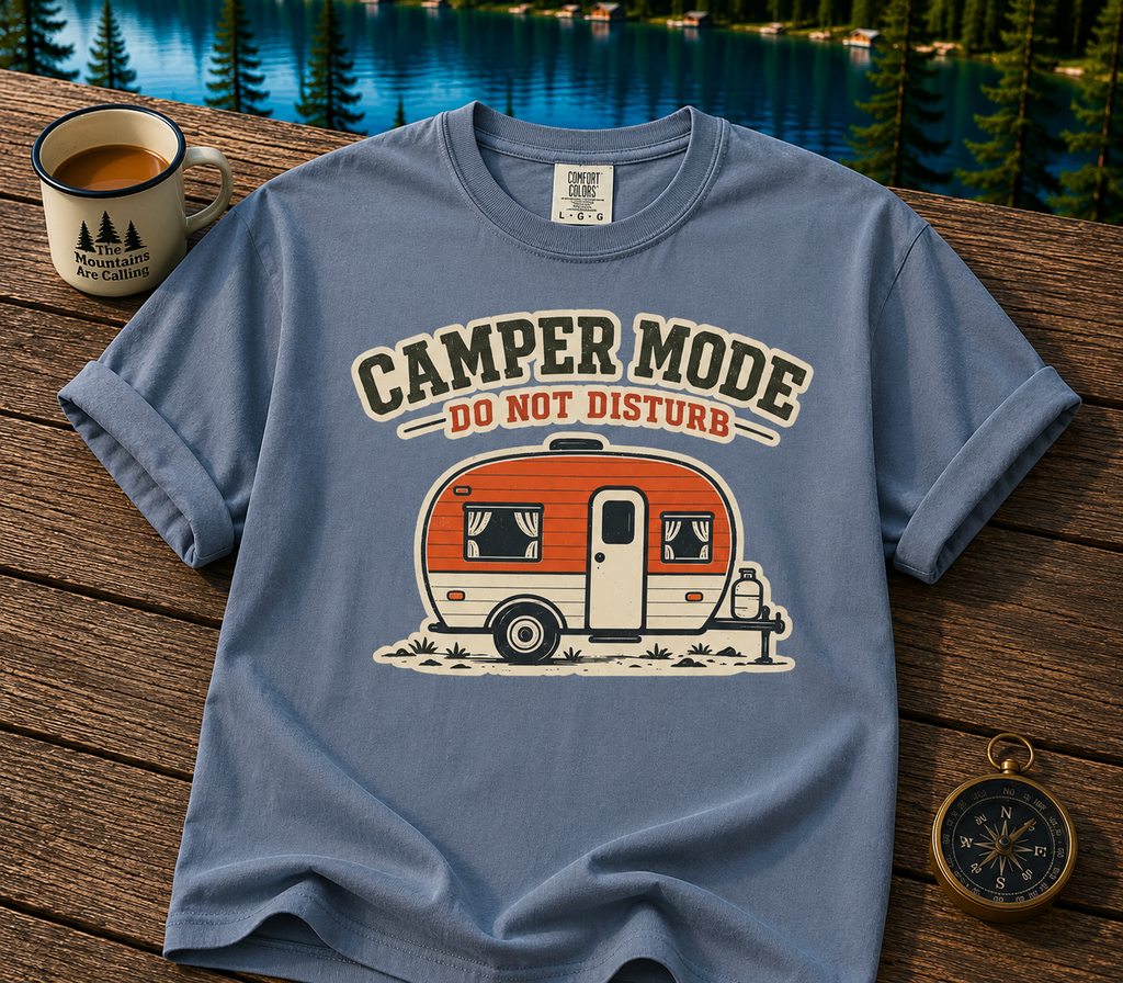 Camper Mode "Do Not Disturb" T-Shirt