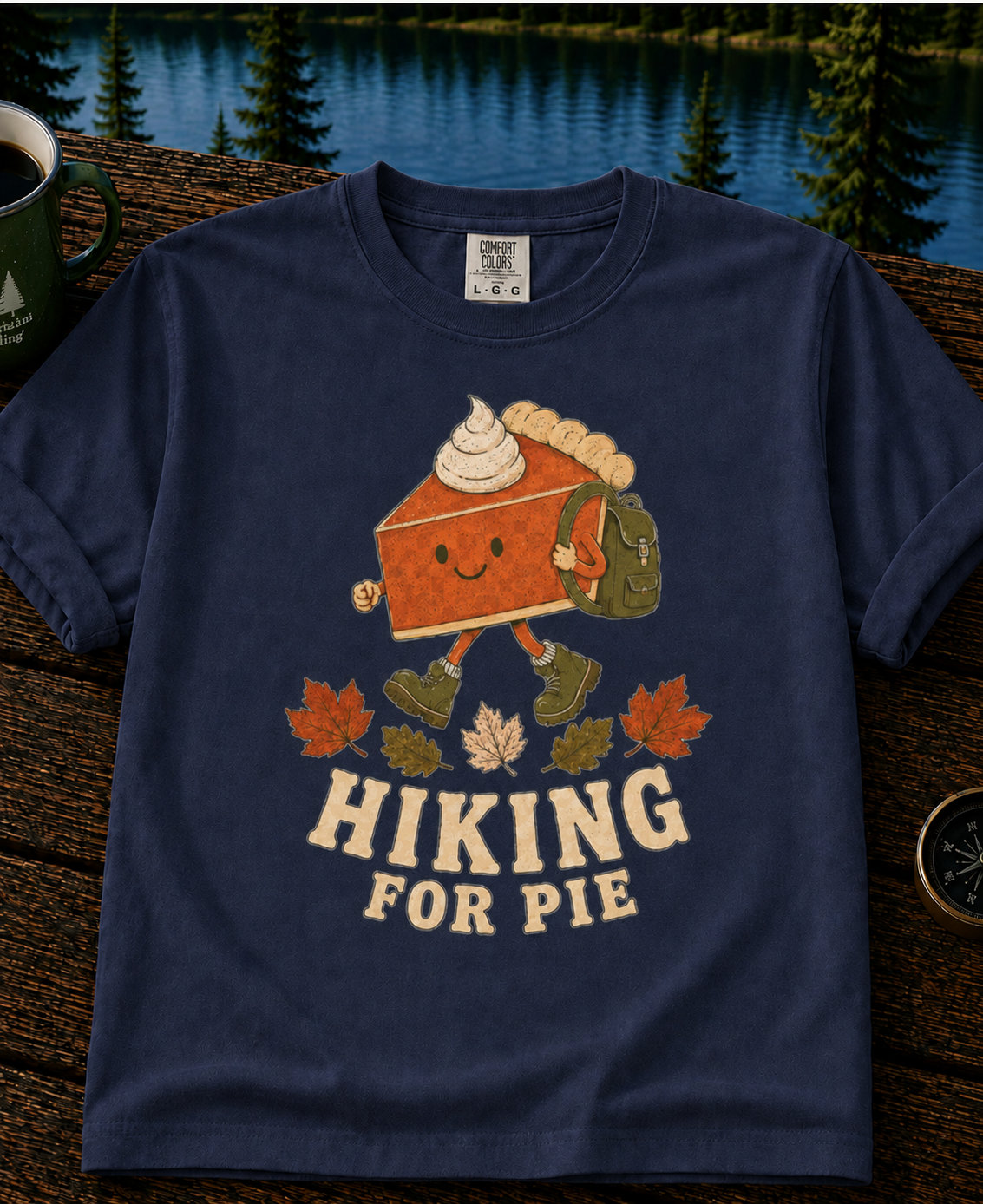 Hiking For Pie T-Shirt — Cute Autumn Hiking Pie Graphic Tee
