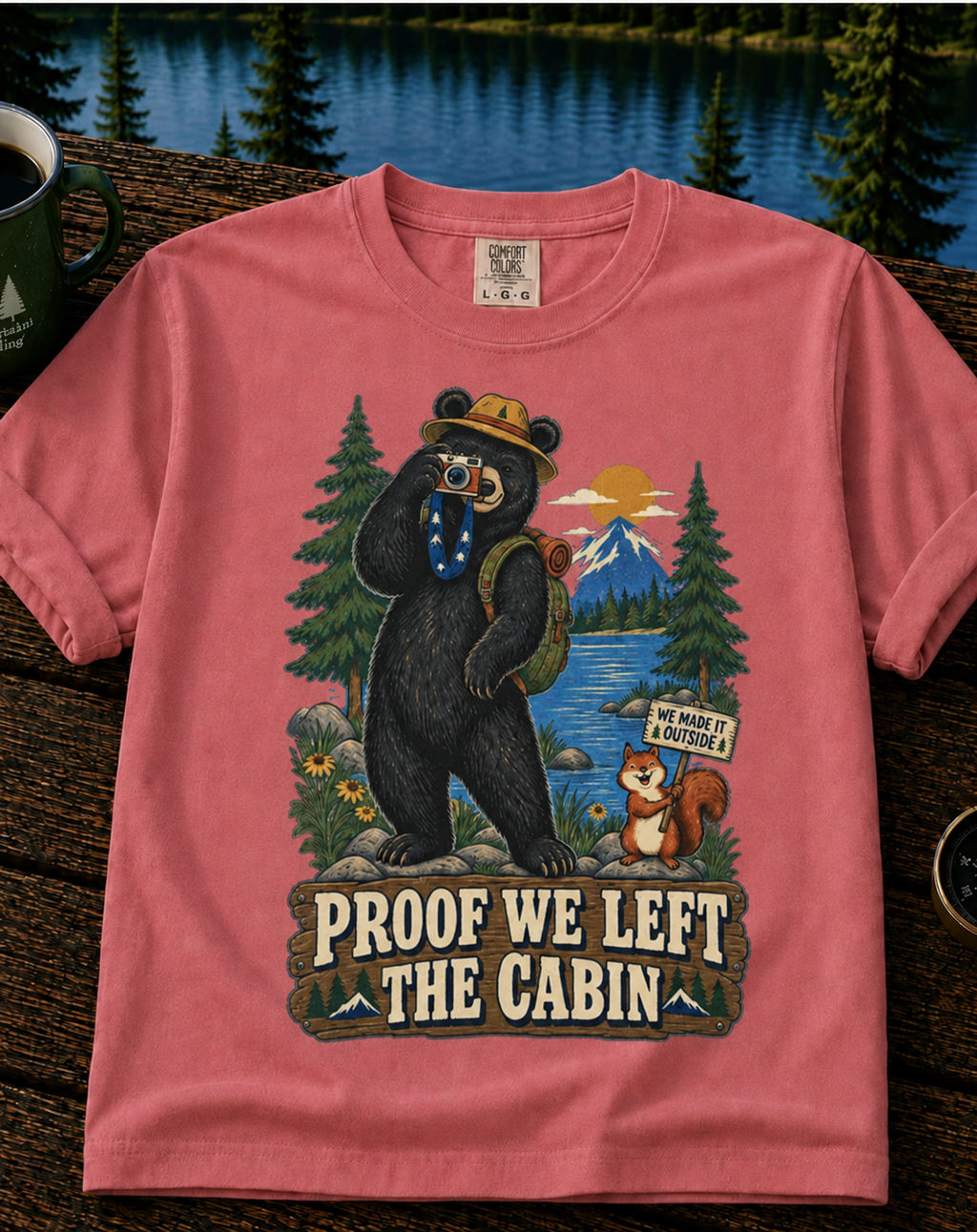 Proof We Left The Cabin T-Shirt — Retro Bear Camping Graphic Tee
