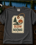 Slow Is Scenic T-Shirt — Vintage Nature Tag Graphic Tee
