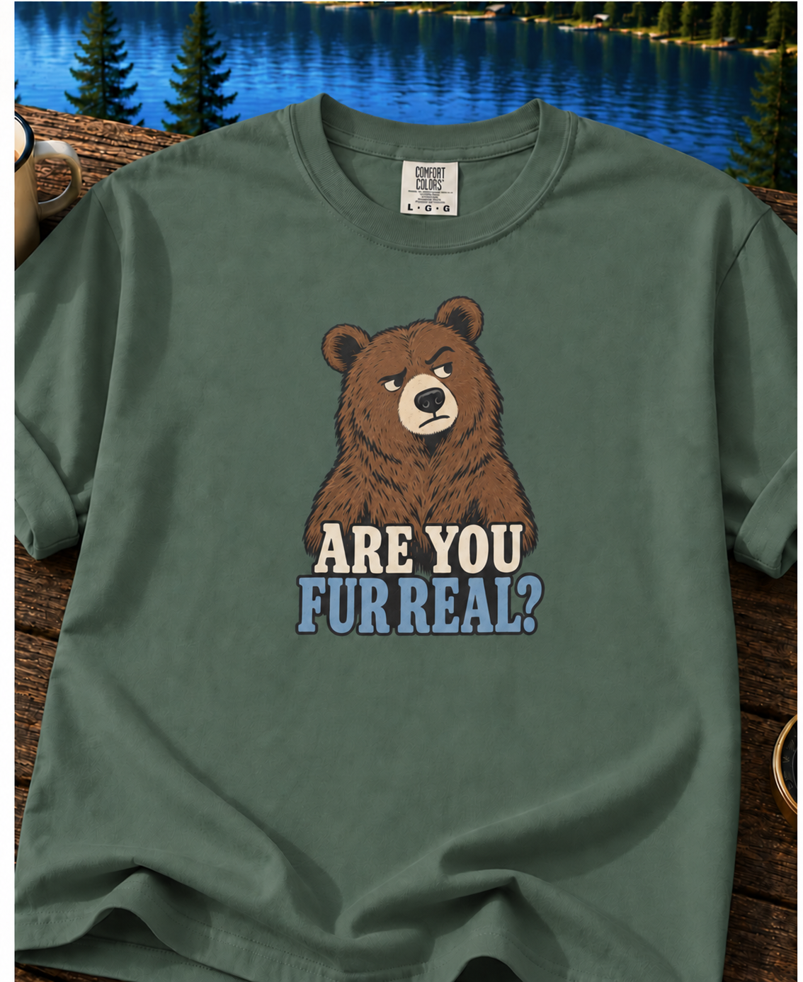 Bear Graphic T-Shirt — "Are You Fur Real?" Funny Wildlife Tee