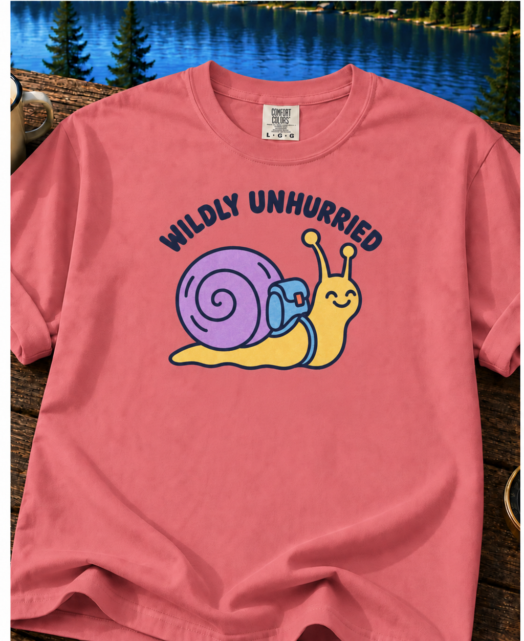 Wildly Unhurried Snail T-Shirt – Relaxed Graphic Tee for Slow Living Fans