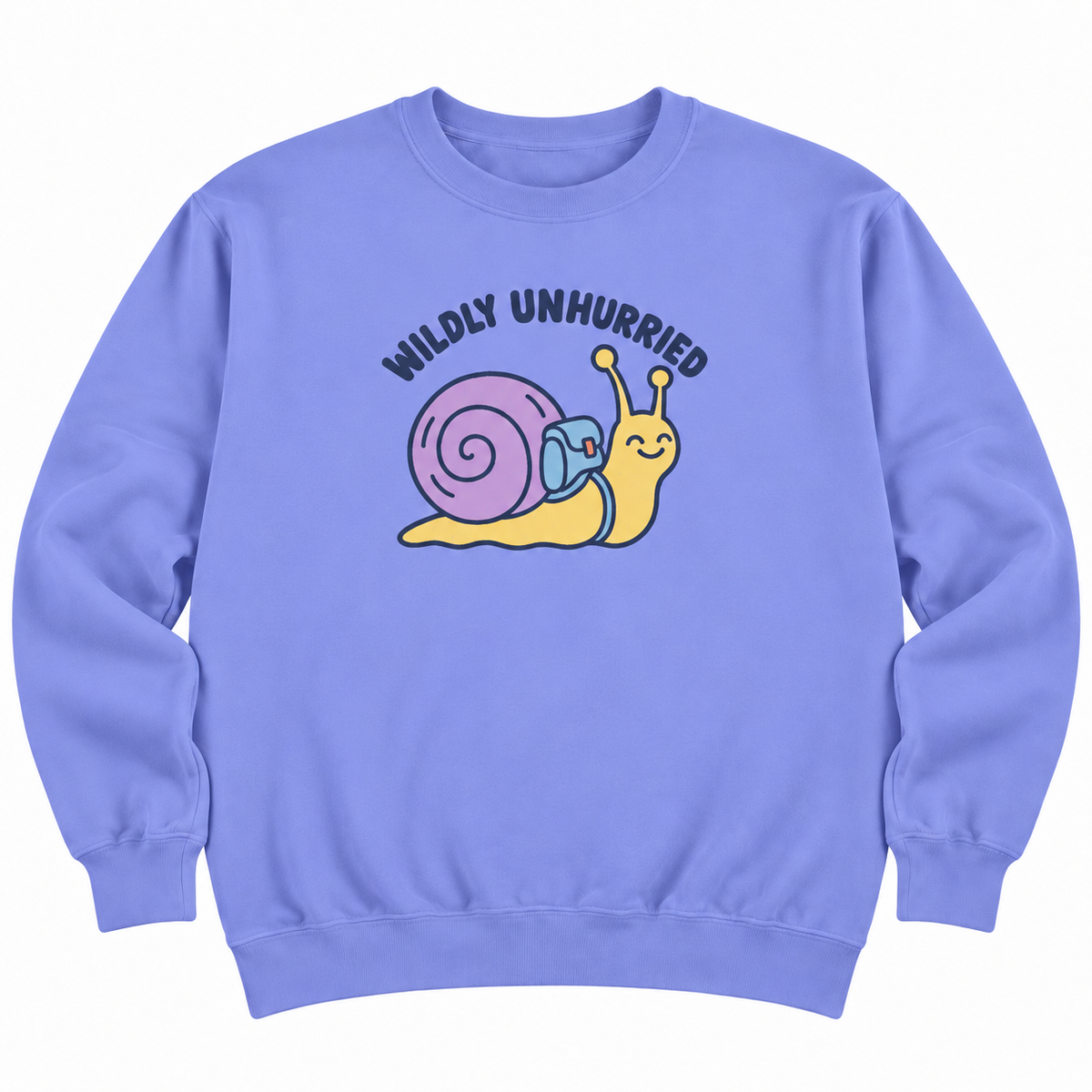 Wildly Unhurried Snail Sweatshirt