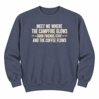 Campfire & Coffee Sweatshirt — "Meet Me Where the Campfire Glows" Cozy Pullover