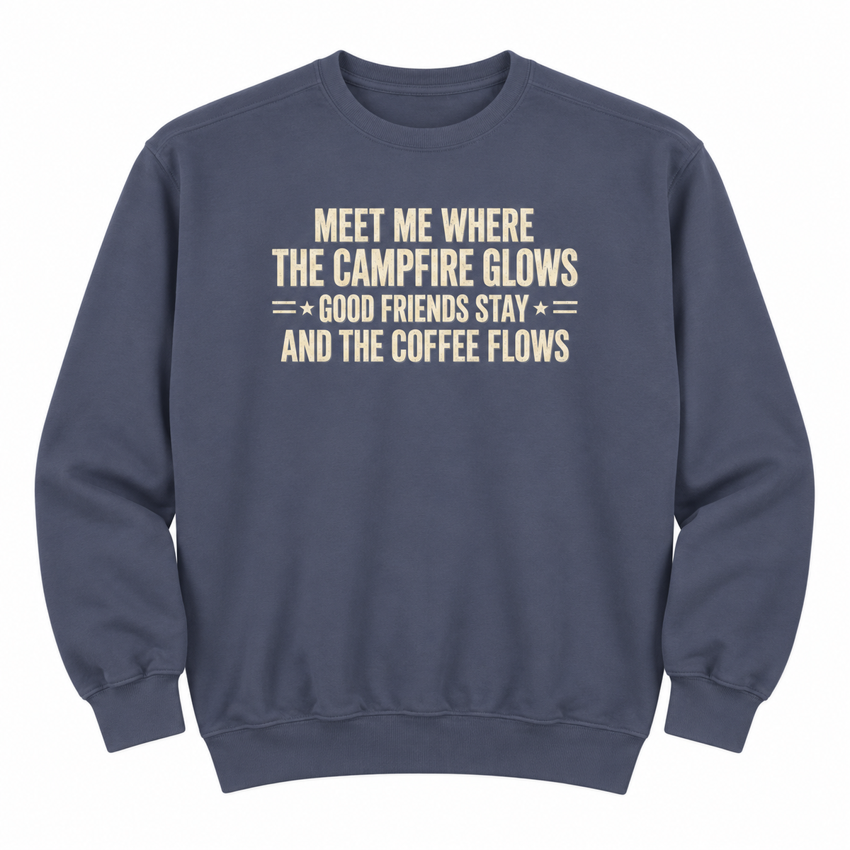 Campfire & Coffee Sweatshirt — "Meet Me Where the Campfire Glows" Cozy Pullover