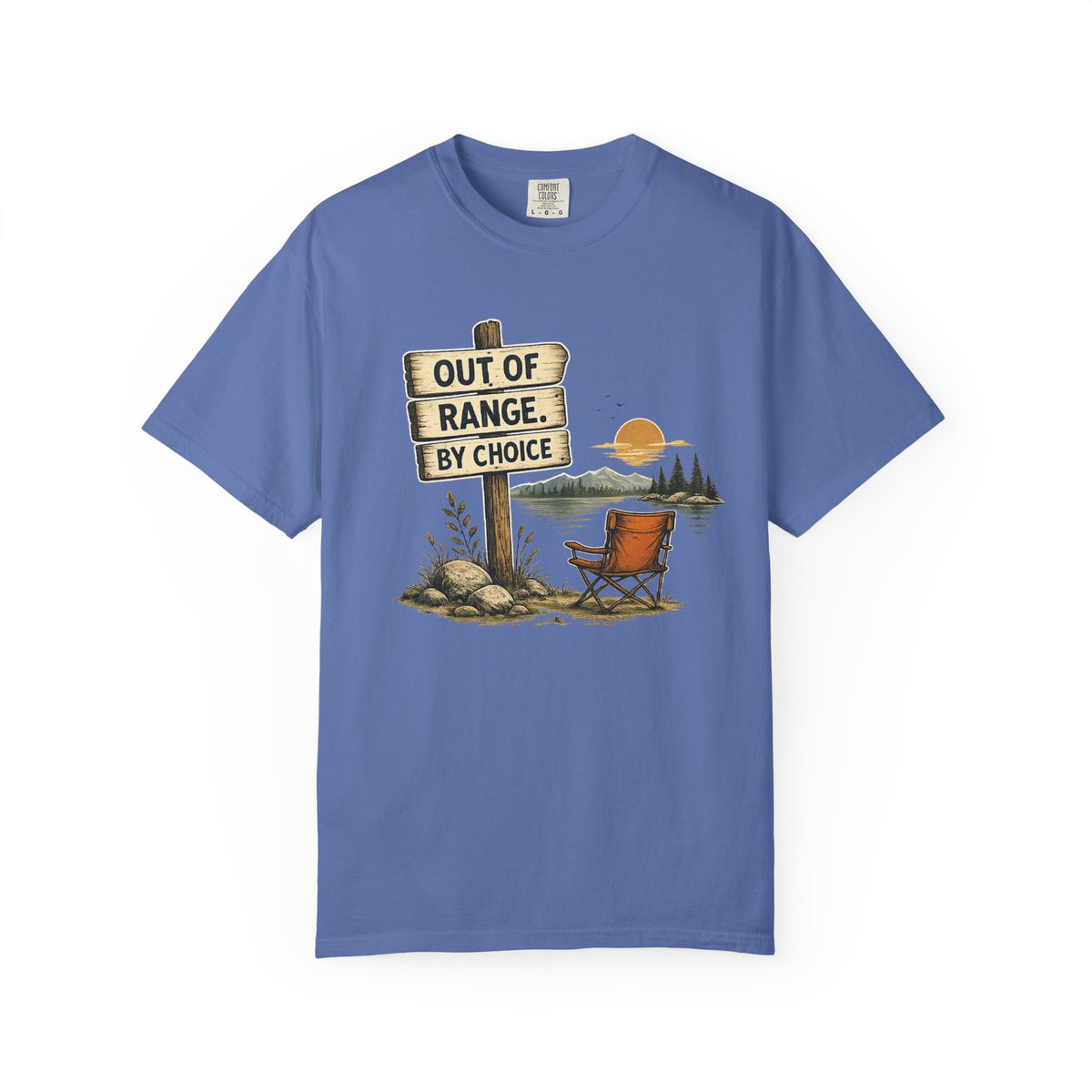Camping T-Shirt — "Out of Range by Choice" Outdoor Relaxing Graphic Tee