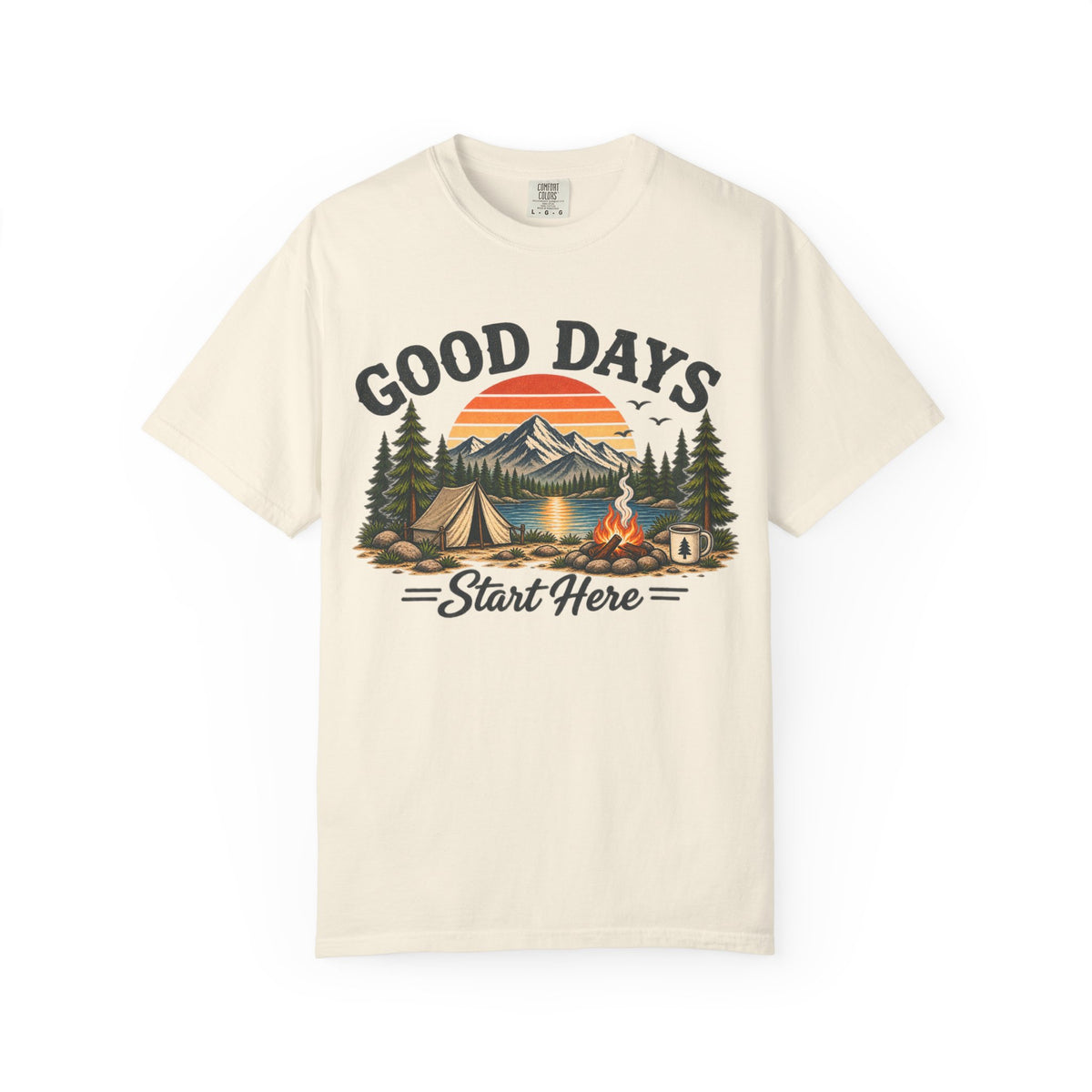 Good Days Start Here Camping T-Shirt — Retro Mountain Sunset Outdoor Tee