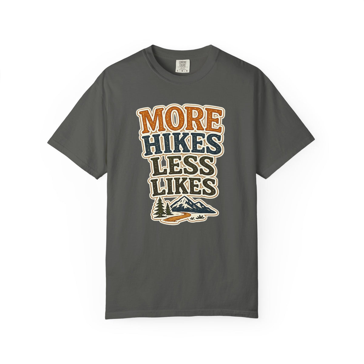 More Hikes Less Likes T-Shirt — Retro Outdoor Hiking Tee