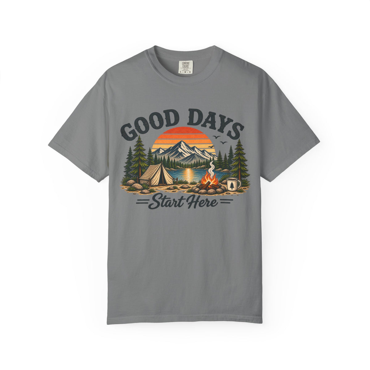 Good Days Start Here Camping T-Shirt — Retro Mountain Sunset Outdoor Tee