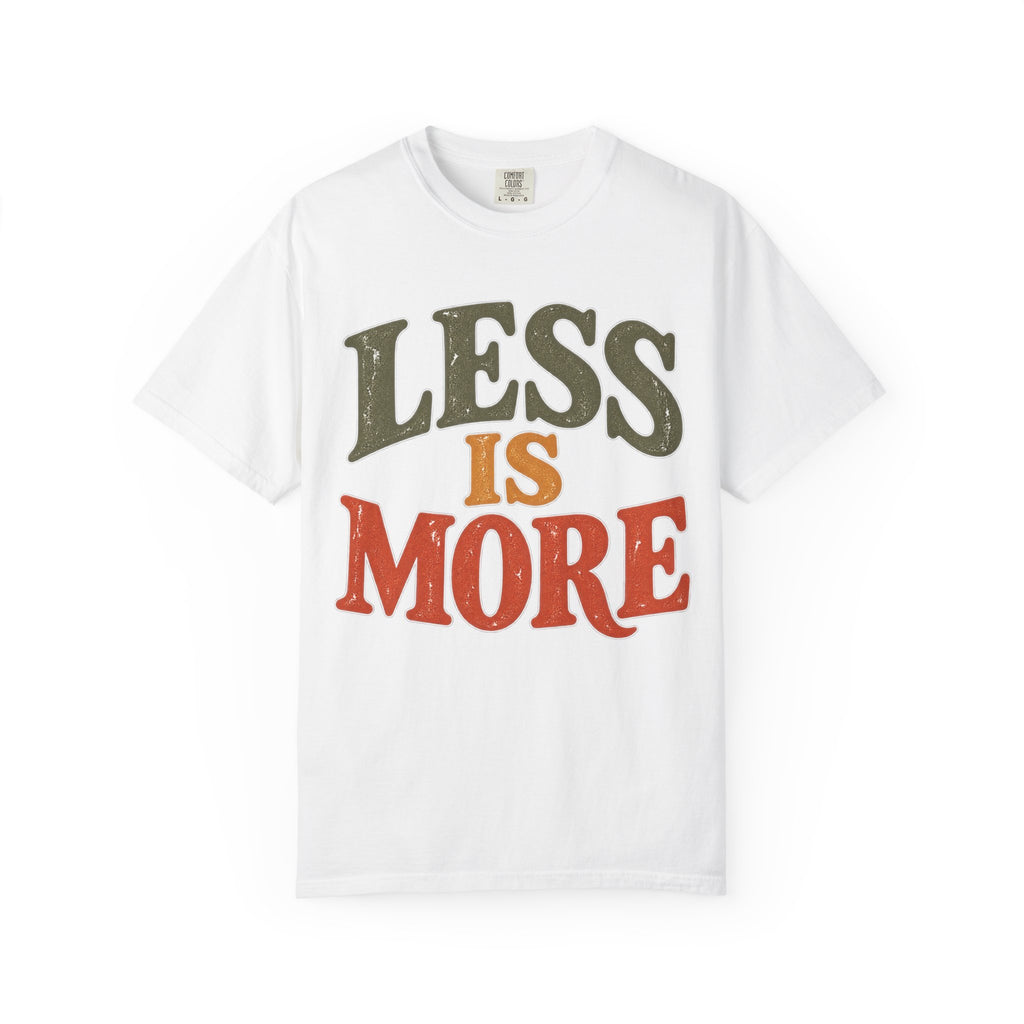 LESS IS MORE Vintage-Style Graphic T-Shirt