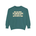 Campfire & Coffee Sweatshirt — "Meet Me Where the Campfire Glows" Cozy Pullover
