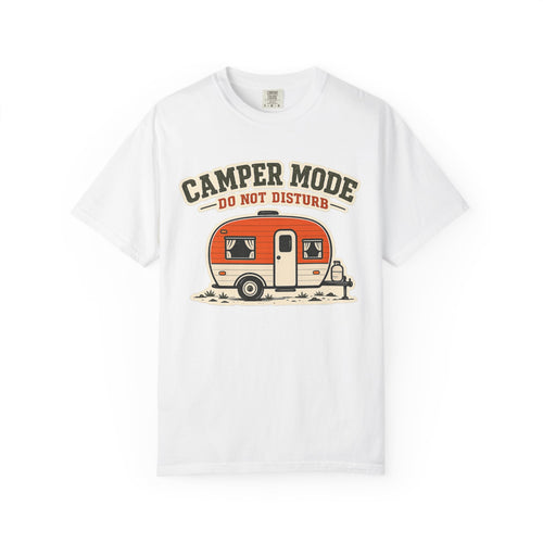 Camper Mode "Do Not Disturb" T-Shirt