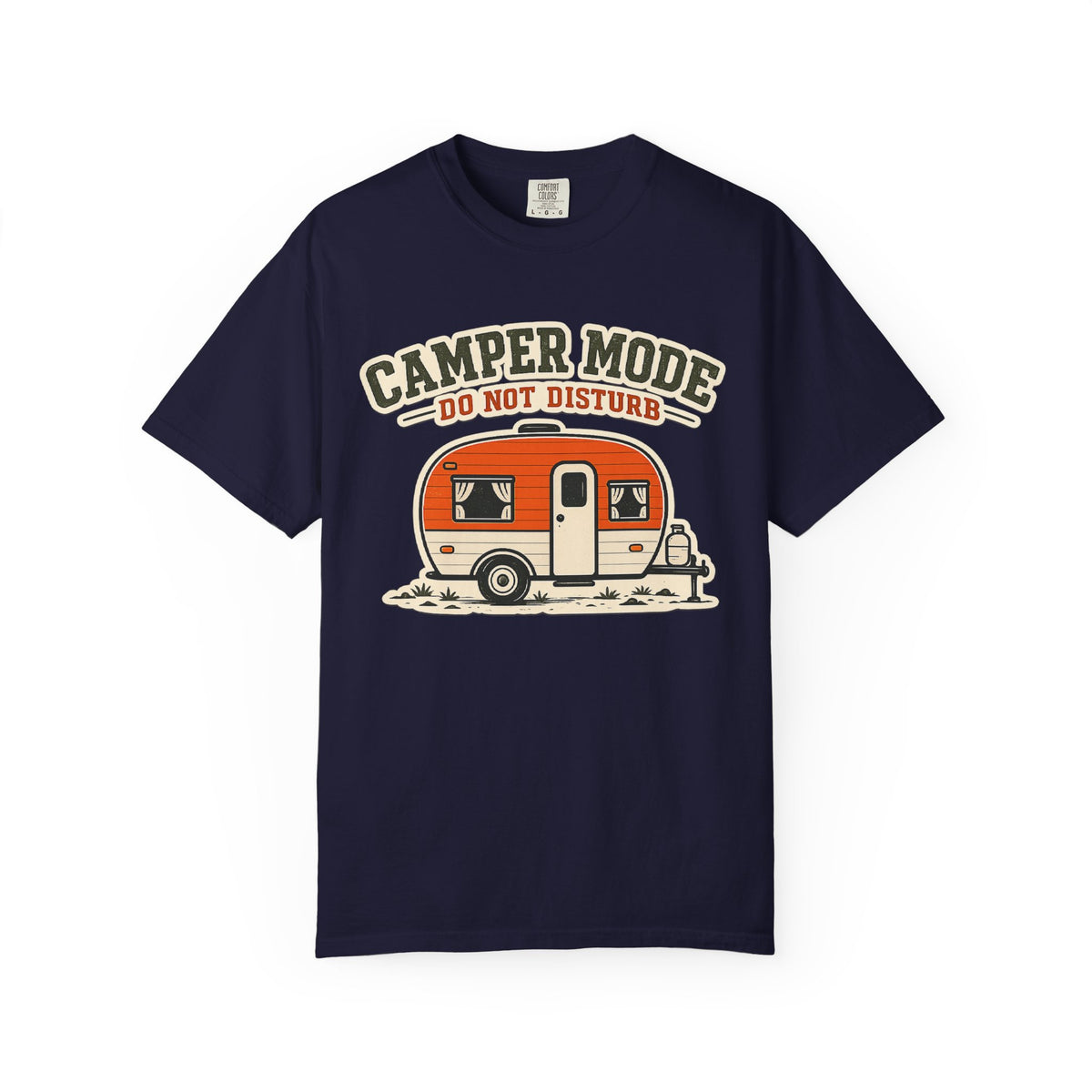 Camper Mode "Do Not Disturb" T-Shirt