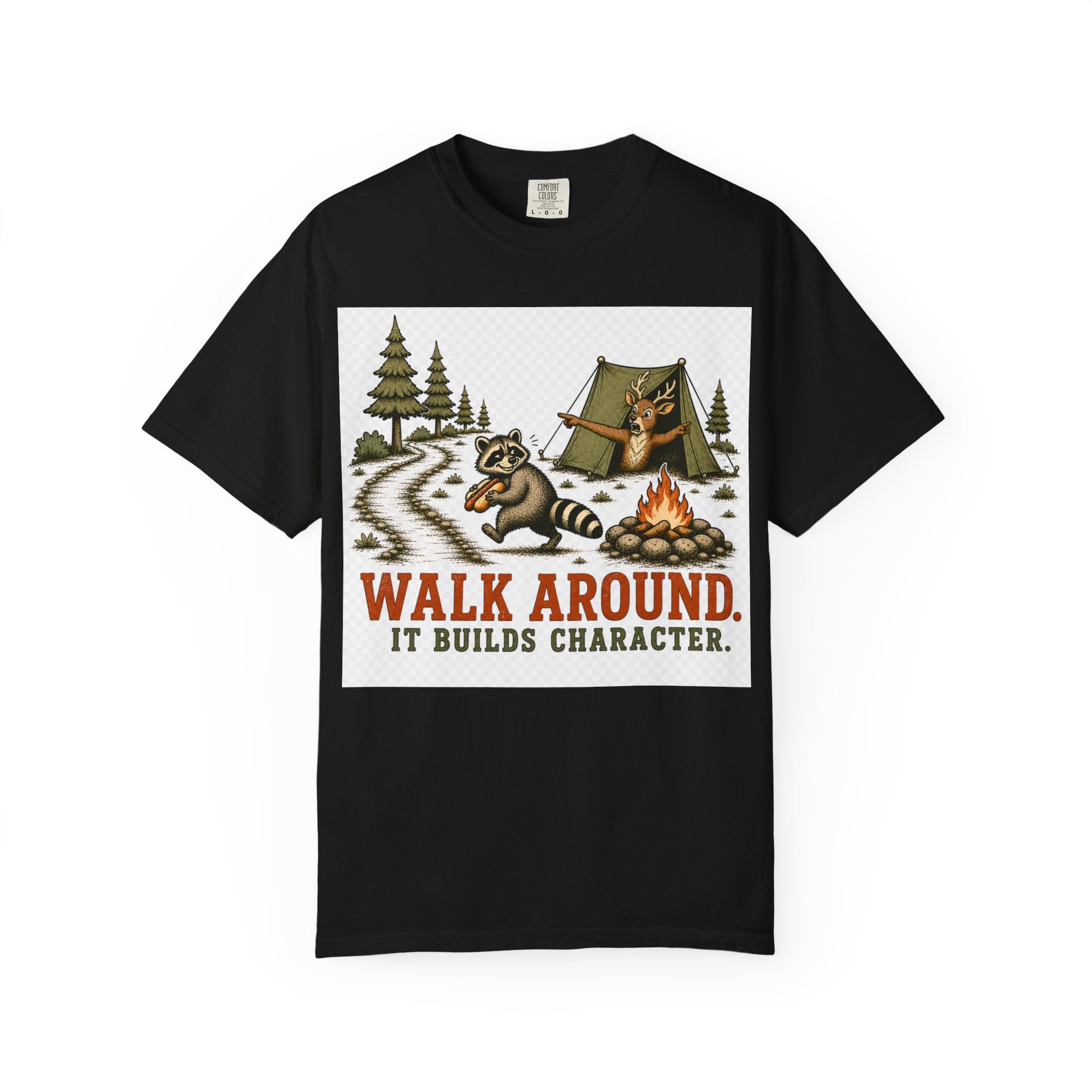 Camping T-Shirt — "Walk Around. It Builds Character." Retro Raccoon Campfire Design