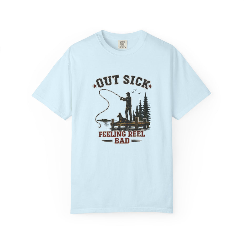 Fishing T-Shirt — "Out Sick, Feeling Reel Bad" Vintage Angler Tee