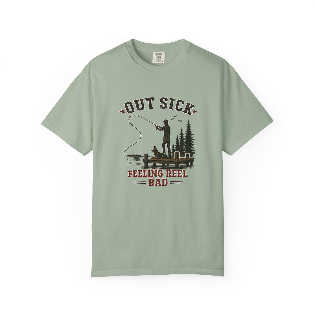 Fishing T-Shirt — "Out Sick, Feeling Reel Bad" Vintage Angler Tee
