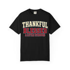 Thankful Blessed A Little Stressed Graphic T-Shirt