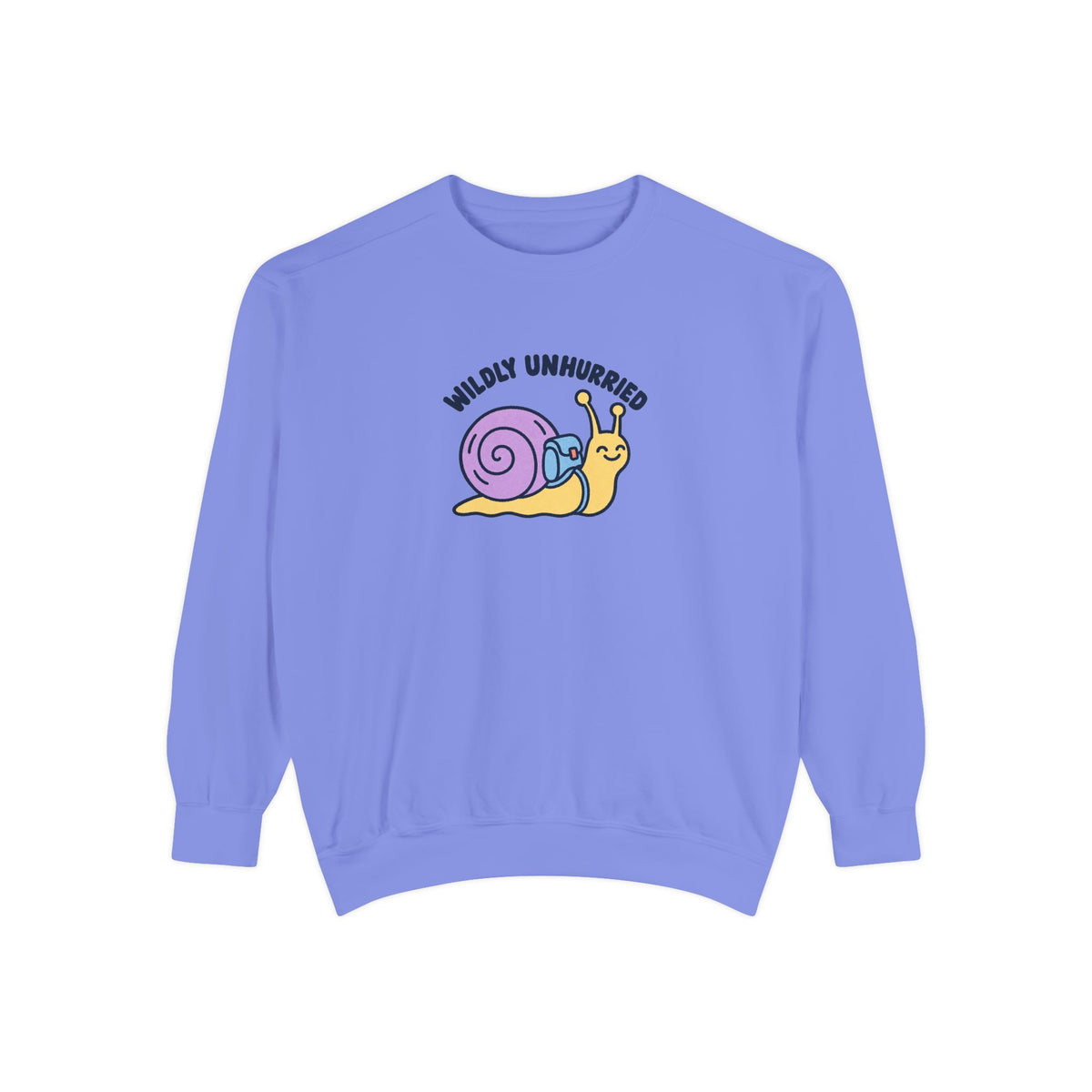 Wildly Unhurried Snail Sweatshirt