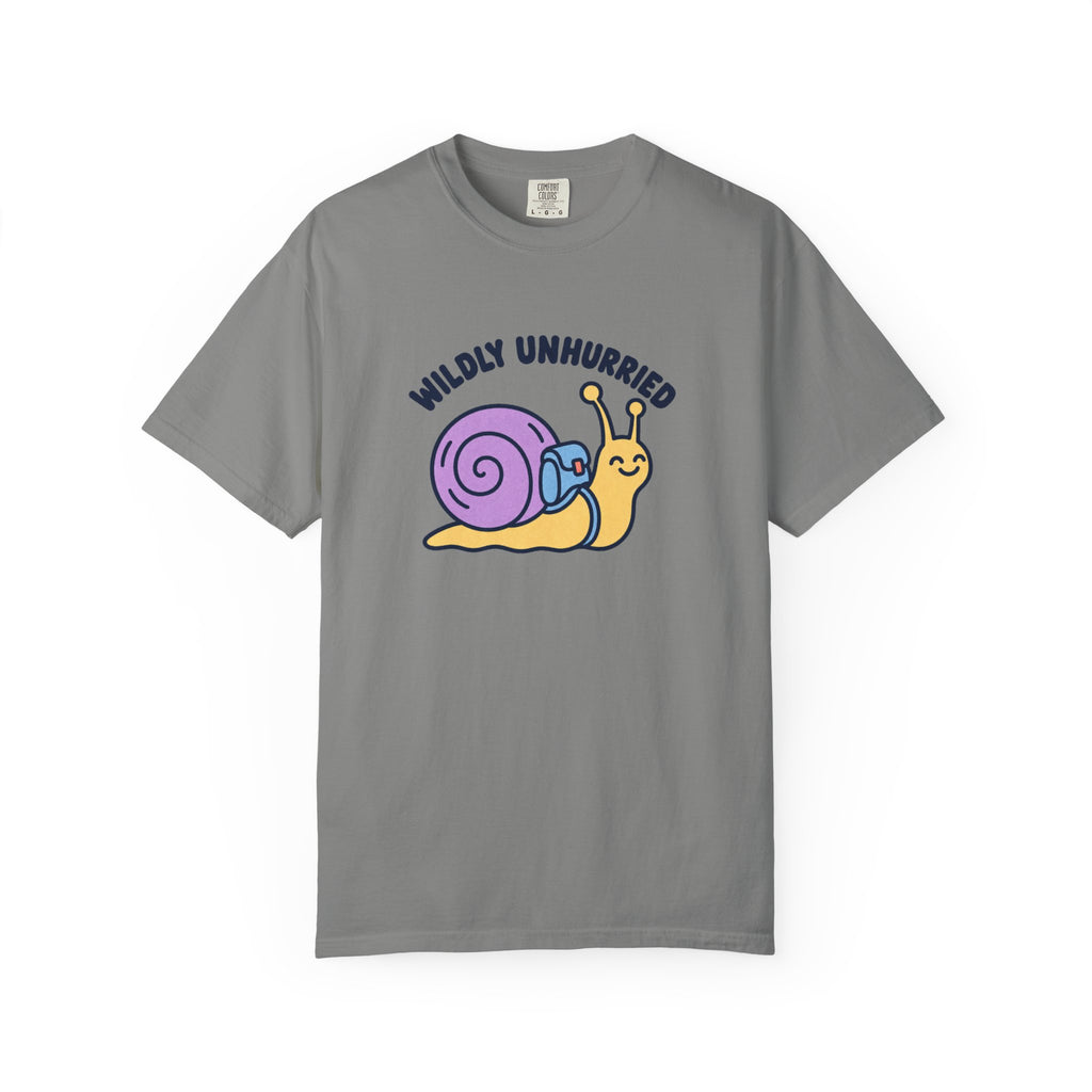 Wildly Unhurried Snail T-Shirt – Relaxed Graphic Tee for Slow Living Fans
