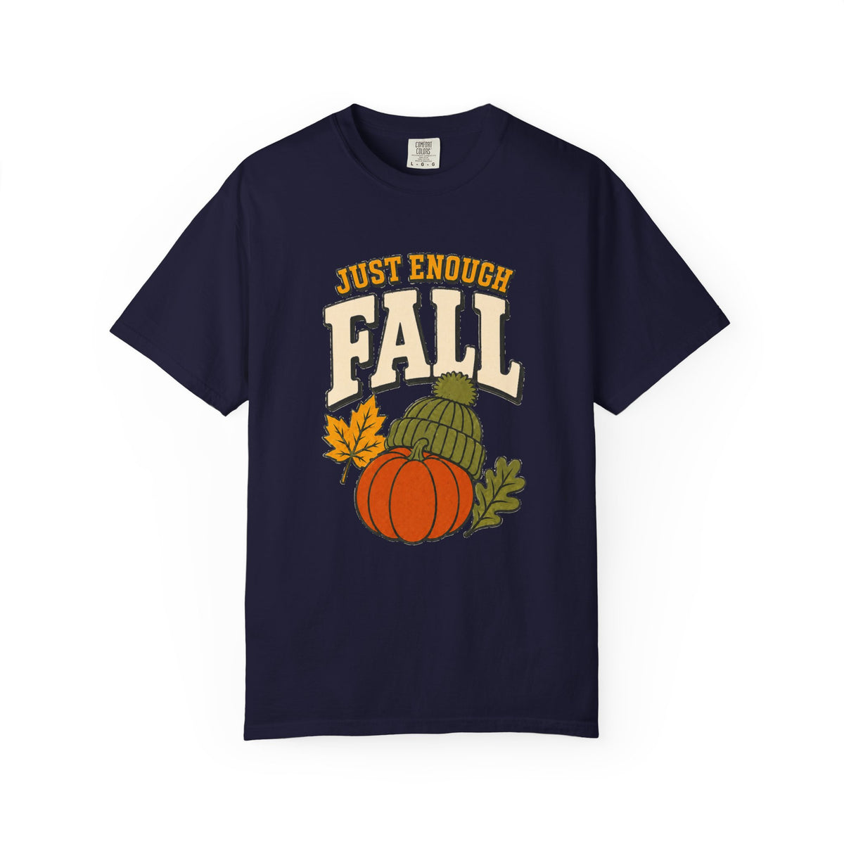 Just Enough Fall T-Shirt — Pumpkin & Knit Hat Autumn Tee